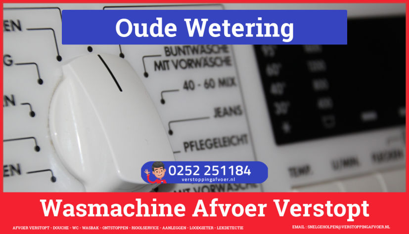 wasmachine afvoer ontstoppen Oude Wetering rioolservice wasmachine afvoer ontstoppen in Oude Wetering